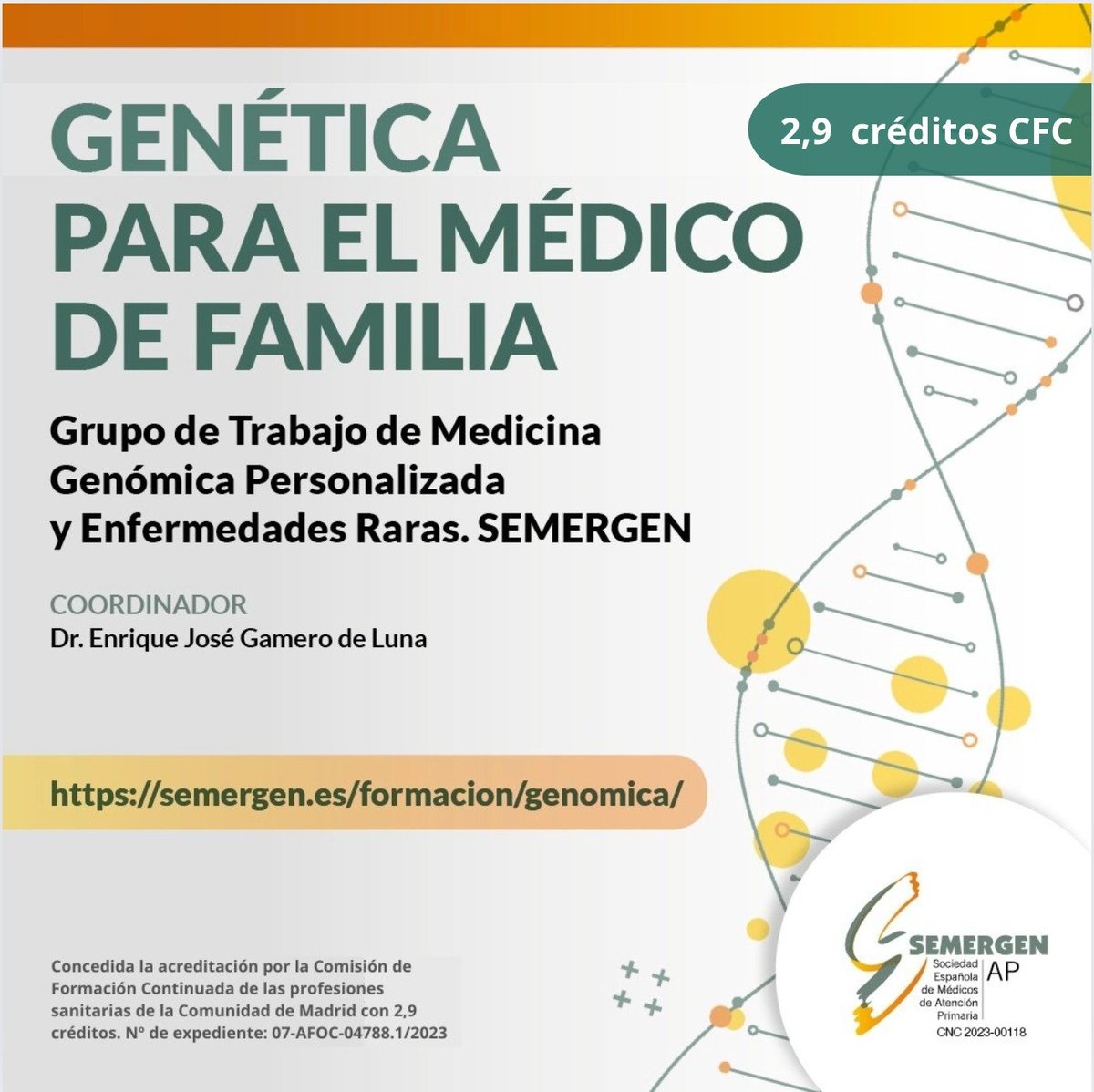 🔬 Fortalece tus conocimientos en genética, resuelve dudas en consulta y mejora tus competencias en medicina de precisión y manejo de información genómica.  
🟠 Curso de Genética para Médicos de Familia y Comunitaria con acreditación de 2,9 créditos CFC.  
🔗 Más información: