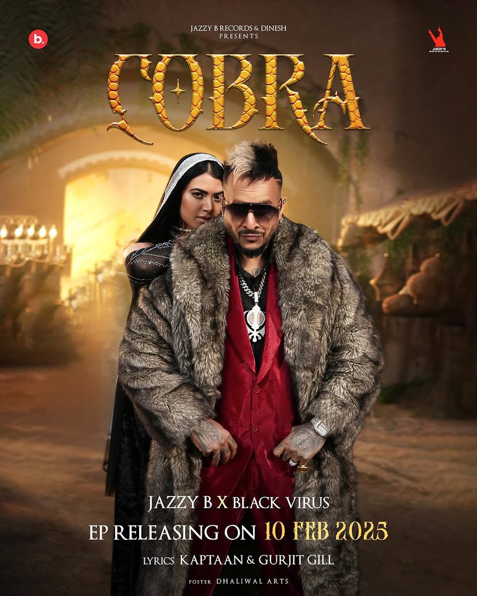 SimplyBhangra News (@simplybhangran) on Twitter photo Upcoming Release
Cobra EP by <a href="/jazzyb/">Jazzy B</a> x #blackbirus
Lyrics by #kaptaan & #GurjeetGill
<a href="/dineshauluck/">dinesh auluck</a> <a href="/gogadhaliwal/">Goga Dhaliwal</a>
Releasing on 10.02.2025
#jazzyb #cobraep #upcomingrelease #punjabimusic #bhangramusic #bhangra #simplybhangranews #simplybhangra Upcoming Release
Cobra EP by <a href="/jazzyb/">Jazzy B</a> x #blackbirus
Lyrics by #kaptaan & #GurjeetGill
<a href="/dineshauluck/">dinesh auluck</a> <a href="/gogadhaliwal/">Goga Dhaliwal</a>
Releasing on 10.02.2025
#jazzyb #cobraep #upcomingrelease #punjabimusic #bhangramusic #bhangra #simplybhangranews #simplybhangra