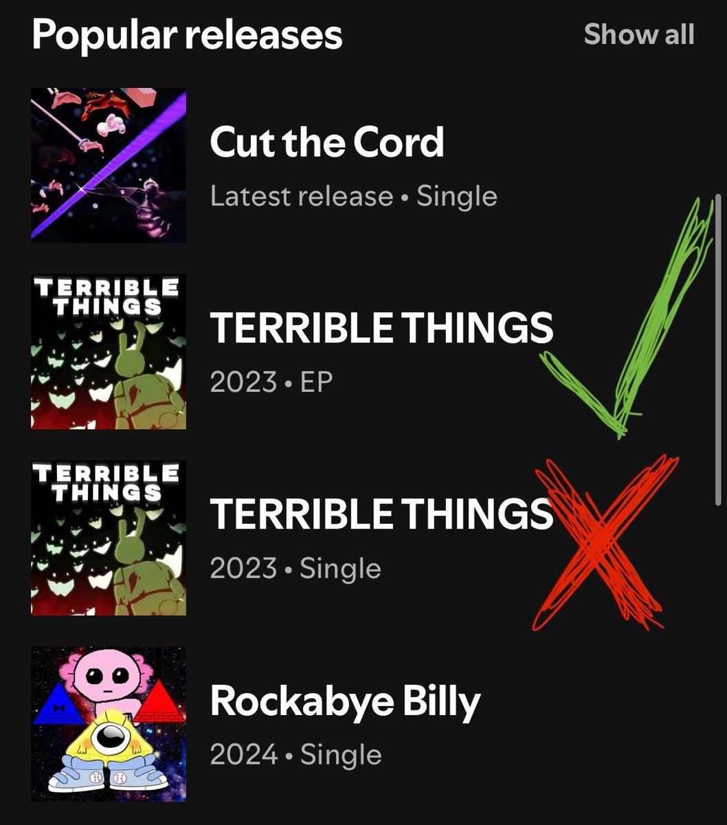 PSA!!

If you like Terrible Things, DON’T click on it via the Popular tab on Spotify. 

Someone made an identical upload with a fake email, and Axie can’t get it off his page.

They are stealing his main source of income.

Distrokid has been failing to help. 

Please boost this!!