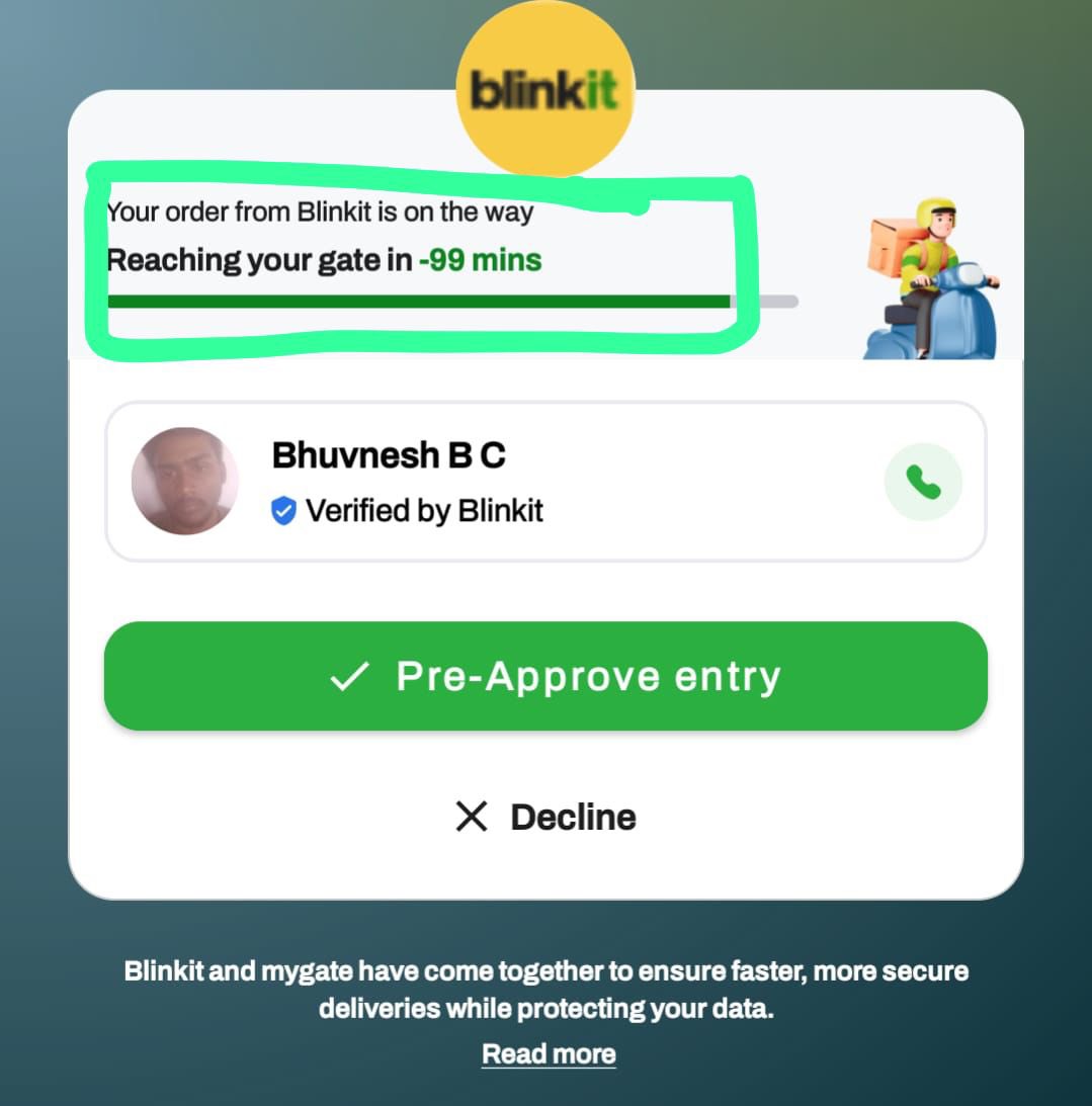 dhruv_droid's tweet photo. @letsblinkit x @MyGate_com integration takes delivery promises to the next level! From ‘10-minute delivery’ to ‘99-minute surprises’—patience truly pays off! 🚴‍♂️📦 #InnovationOrExperiment #TechBlunders https://t.co/3rnBp8Rjcs