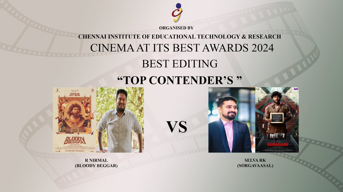 #CAIBAWARDS2024

#BESTEDITING  #TOPCONTENDERS

#BloodyBeggar <a href="/Nirmalcuts/">Nirmal@editor</a>  <a href="/Kavin_m_0431/">Kavin</a> <a href="/FilamentPicture/">Filament Pictures</a>  <a href="/Nelsondilpkumar/">Nelson Dilipkumar</a>  <a href="/afilmbysb/">Sivabalan Muthukumar</a> 

#Sorgavaasal  <a href="/EditorSelva/">Selva RK</a>  <a href="/RJ_Balaji/">RJ Balaji</a>  <a href="/SwipeRight_SRS/">SwipeRightStudio</a> <a href="/ThinkStudiosInd/">Think Studios</a>  <a href="/sid_vishwanath/">Sidharth Vishwanath</a> 

<a href="/pro_thiru/">Thiru murugan</a>   <a href="/vinodhj21/">Vinodh Jayaraman</a>