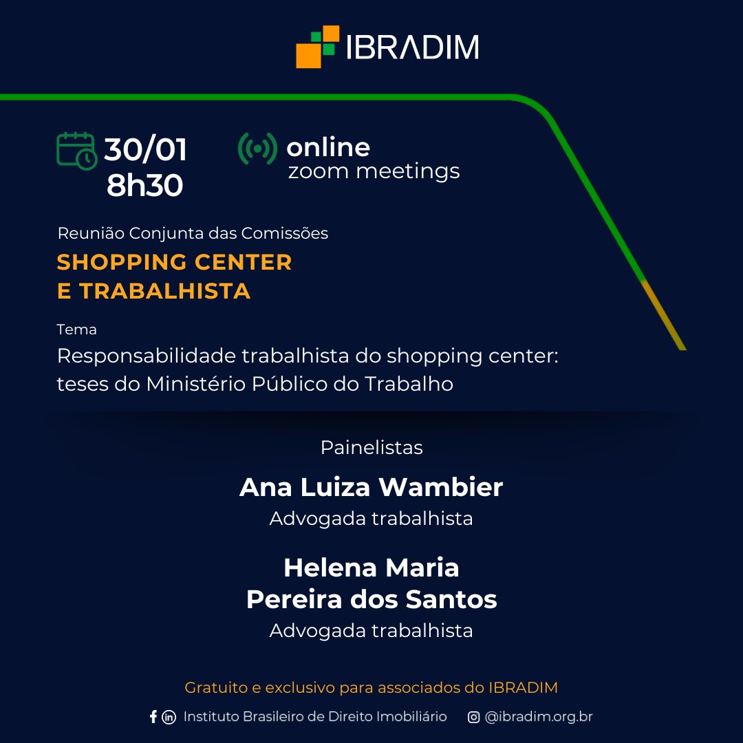 Ibradim1's tweet photo. 📅 30/01, às 8h30 | Zoom Meetings
Tema: Responsabilidade trabalhista do shopping center: teses do Ministério Público do Trabalho.
Ana L. Wambier – Advogada trabalhista
Helena M. Pereira dos Santos – Advogada trabalhista

✅ Gratuito e exclusivo para associados IBRADIM https://t.co/hQqTbmzczj