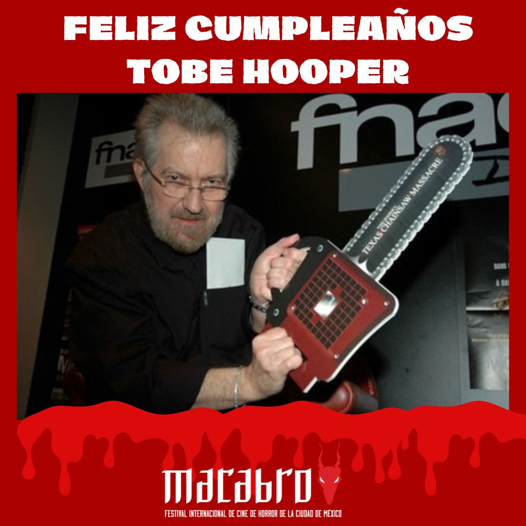 MacabroFICH's tweet image. EFEMÉRIDES MACABRAS 👿 

Director de clásicos como “The Texas Chainsaw Massacre”, “Poltergeist” y “The Toolbox Murders” entre otros clásicos del terror…  Tobe Hooper cumple años el día de hoy.

¡Muchas Felicidades!

#tobehooper #birthday #horroricons #slashers #masterofhorror