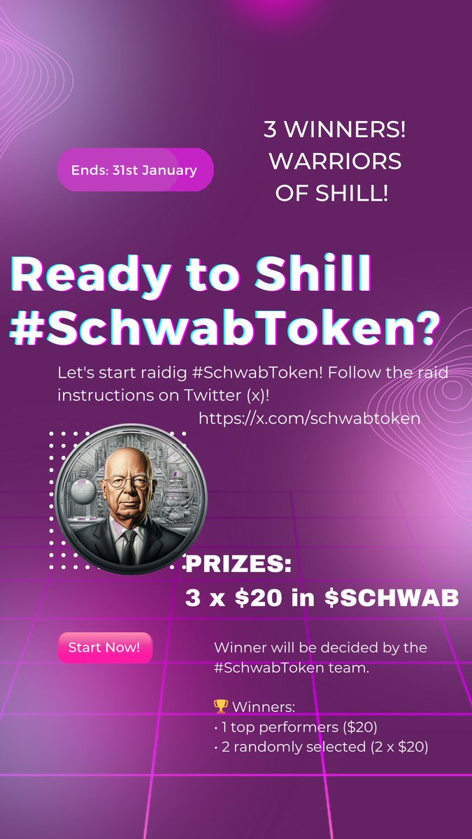 SchwabToken's tweet image. 🚀 #SchwabToken #WarriorsofShill Competition 🚀

💰 3 winners! 🥇 $20 each, paid in $SCHWAB! 💸
💥 Total: 3 x $20 paid in #SchwabToken! 💥

👨‍👩‍👧‍👦Winners chosen by the team
📅 Deadline: January 31st 🗓️
🔑 Contract Addresses:

Schwab Token (ETH):…