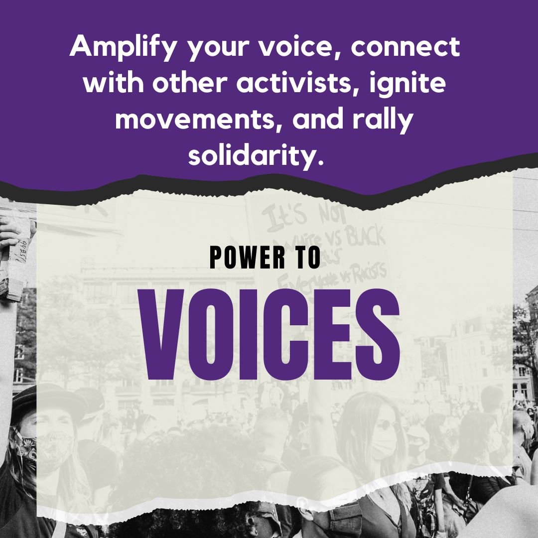 Activistsafety and the ability to organize, mobilize, and strengthen movements are essential to advancing social justice.

Discover a safer space to learn, connect, and collaborate with like-minded changemakers worldwide.

Join us today: powertovoices.org
#Power2Voices