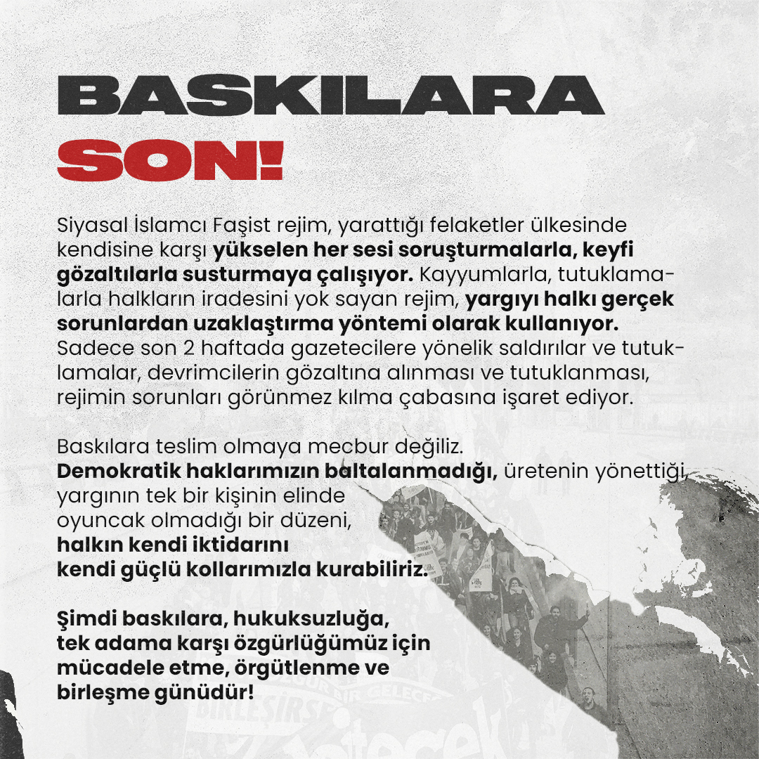 Şimdi yoksulluğa, ölümlere ve baskılara karşı mücadele etme, örgütlenme, birleşme günüdür!