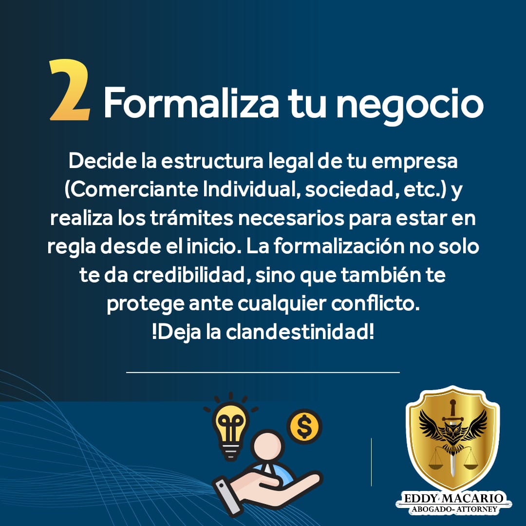 macario_eddy's tweet photo. 2️⃣ Formaliza tu negocio
Decide la estructura legal de tu empresa (autónomo, sociedad, etc.) y realiza los trámites necesarios para estar en regla desde el inicio. La formalización no solo te da credibilidad, sino que también te protege ante cualquier conflicto. https://t.co/7aHBuSfoUJ
