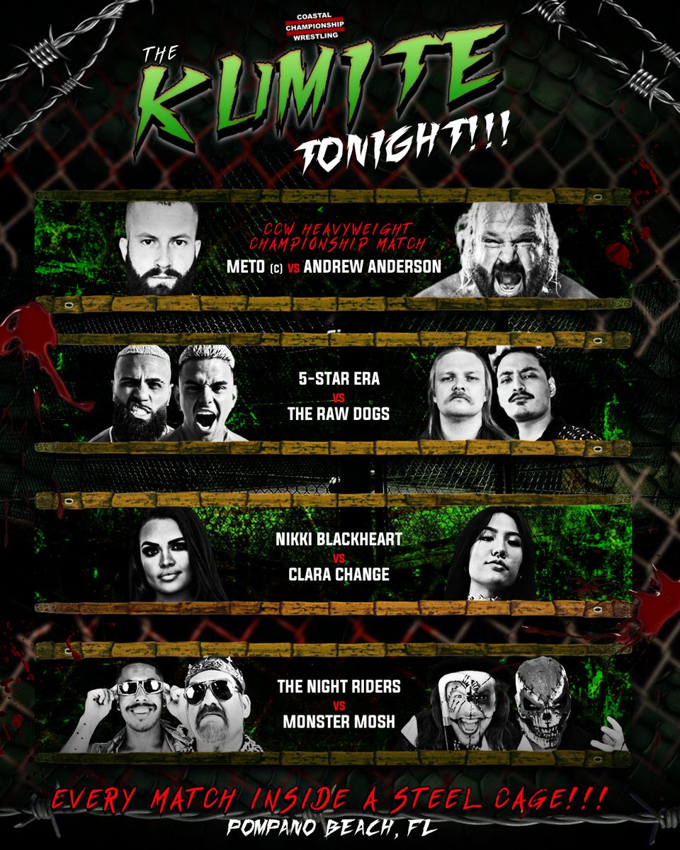 Coastal Championship Wrestling (@ccwalivetv) on Twitter photo ** POMPANO BEACH **
Tonight, the stars of CCW step inside THE KUMITE! โ๏ธ
- <a href="/MetoBUL/">Meto</a> v. Anderson
- <a href="/PitbullSicario/">Ricky Martinez</a> & ERA v. <a href="/IAmFerRojas/">fer</a> & <a href="/ElliottQrow/">ElliottQrow</a>
- Nikki Blackheart v. <a href="/theclarachange/">Clara Change</a>
- Night Riders v. Monster Mosh
+ more
Who will survive?
๐๏ธ CCWrestlingFL.com ** POMPANO BEACH **
Tonight, the stars of CCW step inside THE KUMITE! โ๏ธ
- <a href="/MetoBUL/">Meto</a> v. Anderson
- <a href="/PitbullSicario/">Ricky Martinez</a> & ERA v. <a href="/IAmFerRojas/">fer</a> & <a href="/ElliottQrow/">ElliottQrow</a>
- Nikki Blackheart v. <a href="/theclarachange/">Clara Change</a>
- Night Riders v. Monster Mosh
+ more
Who will survive?
๐๏ธ CCWrestlingFL.com