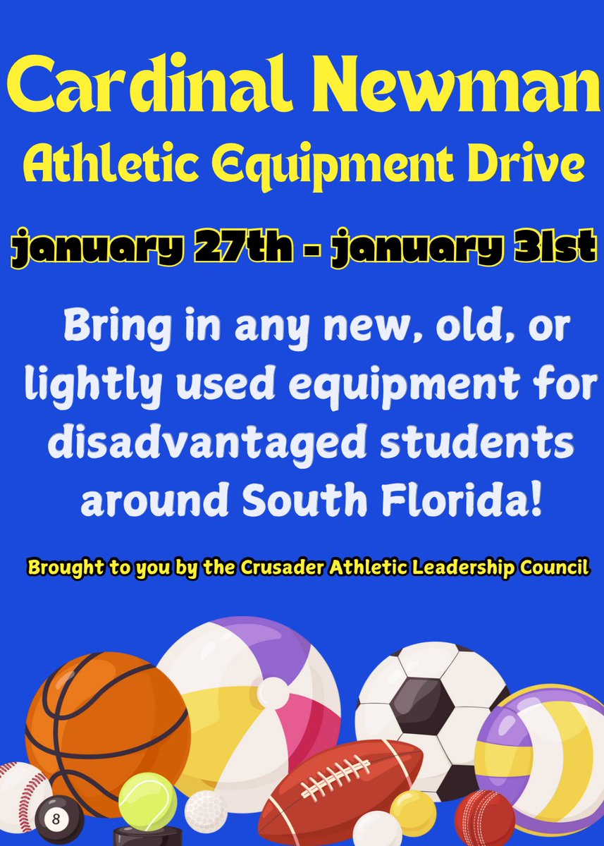 I am a member of the <a href="/CNHS_Athletics/">Cardinal Newman HS Athletics</a> Crusader Athletics Leadership Council, and we are collecting used sporting equipment. We will be donating the equipment to needy children. Please bring any used but still old equipment to Cardinal Newman next week, 1/27 to 1/31.