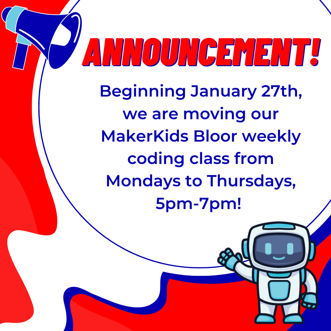 MKLeaside's tweet image. 🚨SCHEDULE CHANGE🚨 Starting next Monday, The MakerKids Bloor weekly coding class will now be on Thursdays from 5pm-7pm. See you there!😆 #makerkids #makerkidsbloor #schedulechange #codingclassestoronto
