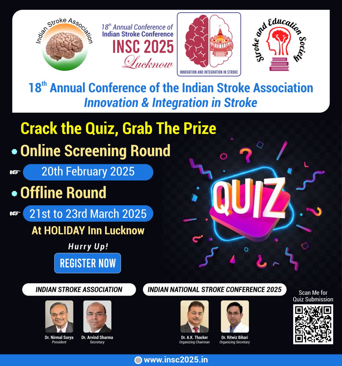 Your time to shine is here!
Join the ultimate Quiz Challenge at INSC 2025: Innovation &amp; Integration in Stroke.
Online Round:20th February 2025
Offline Finals:21st-23rd March 2025
At Holiday Inn, Lucknow!!

#MedicalQuiz #INSC2025 #StrokeEducation #LucknowEvents #QuizTime