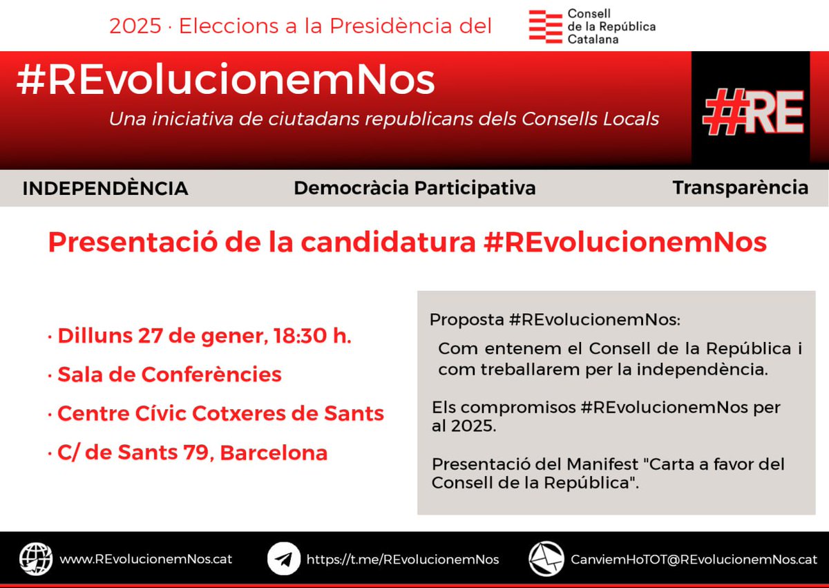 REvolucionemNos's tweet photo. Presentació de la candidatura #REvolucionemNos a la presidència del Consell de la República

Dilluns, 27 de gener, 18.30h
Sala de conferències del Centre Cívic Cotxeres de Sants (c/ de Sants, 79)

La nostra proposta, #REvolucionemNos, és una candidatura col·lectiva, formada per un equip que creix dia a dia. Defensem que el Consell de la República és una institució imprescindible i ha de ser aglutinadora del moviment independentista. Hem dedicat tots els esforços a treballar un programa que pensem que és ambiciós, que pretén Revolucionar i Evolucionar el Consell per continuar, de forma decidida i inequívoca, el camí cap a la independència. 

Representem bona part de les bases del Consell de la República: La candidatura #RevolucionemNos està farcida de gent de Consells Locals de tot el territori; la que ha aguantat l’estructura en moments de crisi; la que està organitzada; la que demostra que, si volem i tenim determinació, no ens atura ningú. 

Per això reivindiquem el treball en equip,
que aprofita l’expertesa col·lectiva i el talent de les bases.

Ens agradaria comptar amb la vostra presència el dilluns a les Cotxeres de Sants, on presentarem la candidata, Montserrat Duran, el programa i el web (https://t.co/ldmBKXUbFg) de la proposta #RevolucionemNos, així com el manifest d’adhesió i les primeres signatures.