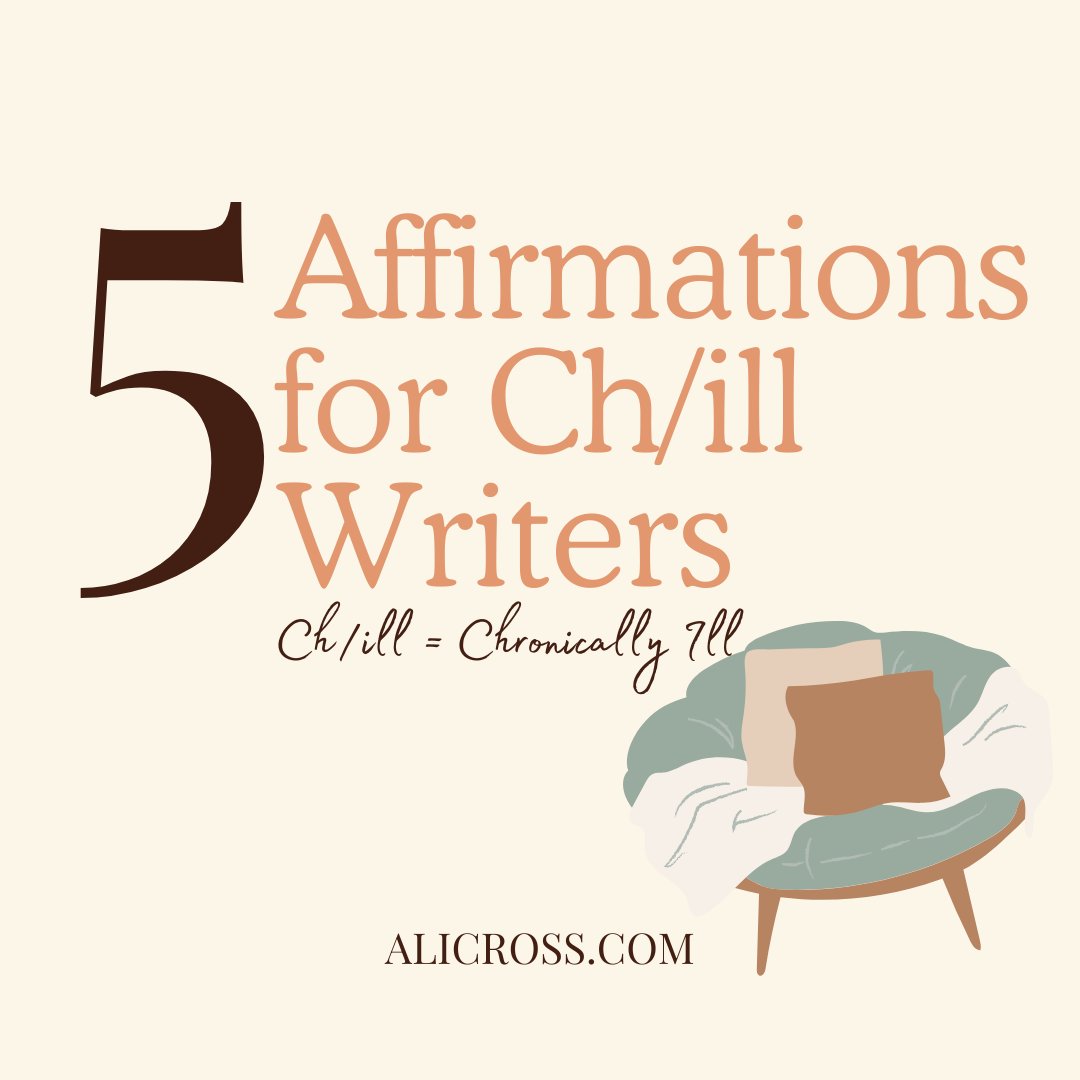 thealicross's tweet photo. 5 affirmations to help you through the tough days. I say they're for my chronically ill writer friends (ch/ill), but really...they're for all who might appreciate them.
#SpoonieWriter #DisabledWriters #WritingWithChronicIllness #ChronicCreativity #chillauthors https://t.co/zVAxCMLWRZ