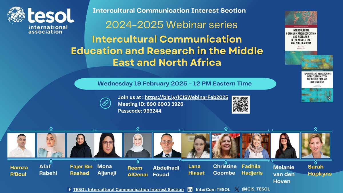 Join the TESOL ICIS Webinar: Intercultural Communication Education and Research in the Middle East and North Africa
Date: February 19, 2025 Time: 12:00- 1:15 PM ET
Join us at : bit.ly/ICISWebinarFeb…
Meeting ID: 890 6903 3926
Passcode: 993244