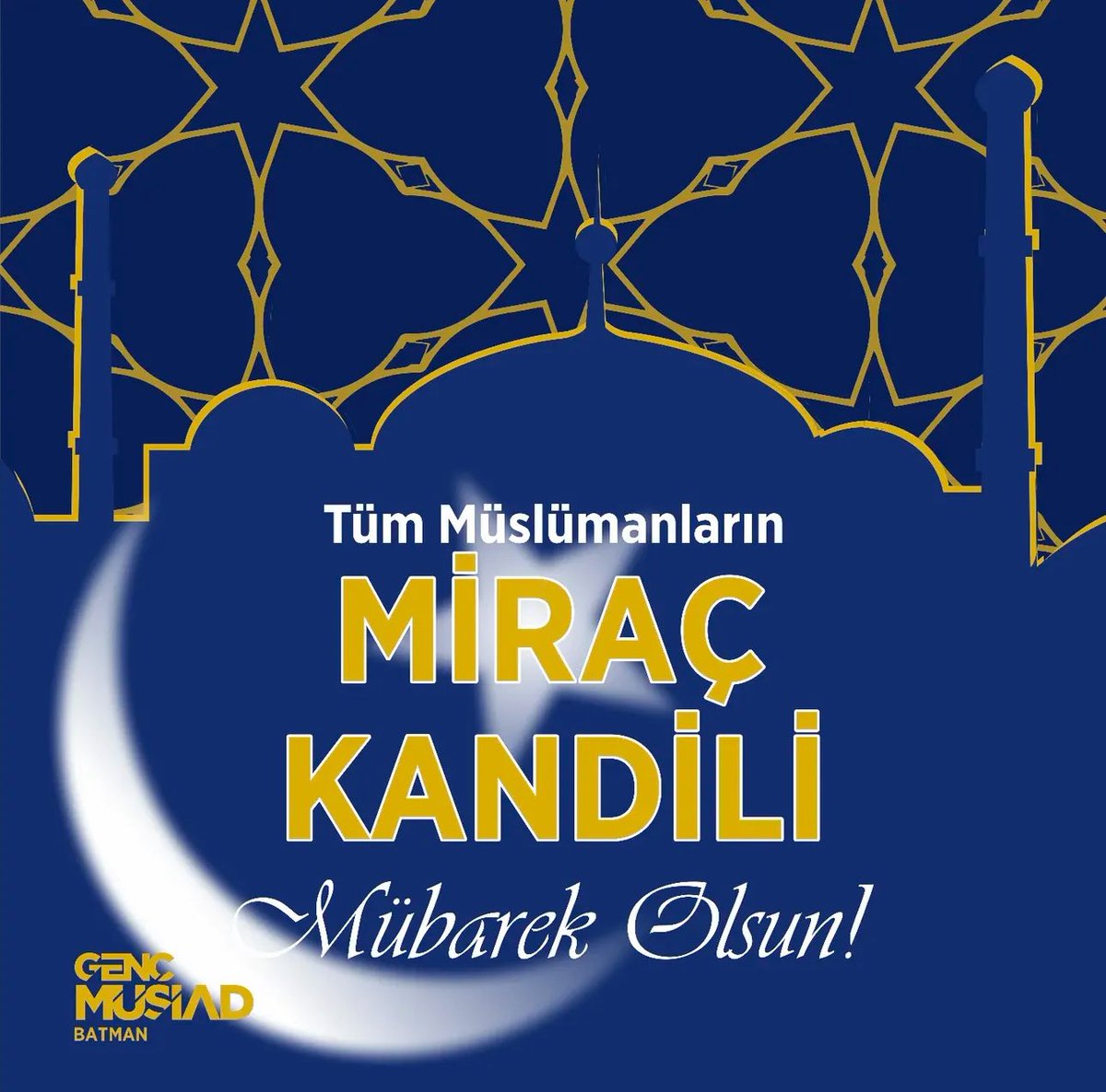 Üç ayların incisi, Ramazan-ı Şerif’in müjdecisi olan Miraç Kandili mübarek olsun.