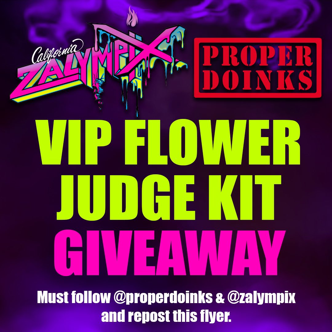 CA’s biggest flower competition <a href="/zalympix/">Zalympix</a> is right around the corner, here’s your chance to win a Judges kit (2 oz’s of the state’s best flower) &amp; 2 VIP tickets to the award show March 1. 

👇 Read Below to Enter👇

1. Follow <a href="/zalympix/">Zalympix</a> &amp; <a href="/properdoinks/">Proper Doinks</a> 
2. Repost this post

Winner
