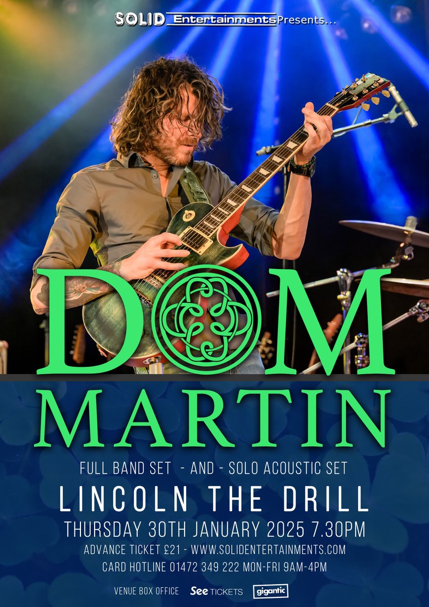 ✯ Dom Martin is a Belfast-born multi-award-winning artist 

Classic Rock Magazine - "The Belfast guitarist is a sprawling talent"

Ticket link below 👇 

solidentertainments.com/presents.htm#D…

#DomMartin #LiveMusic #bluesrock #bluesmatters #solidentertainments #bluesinbritain #BluesMusic