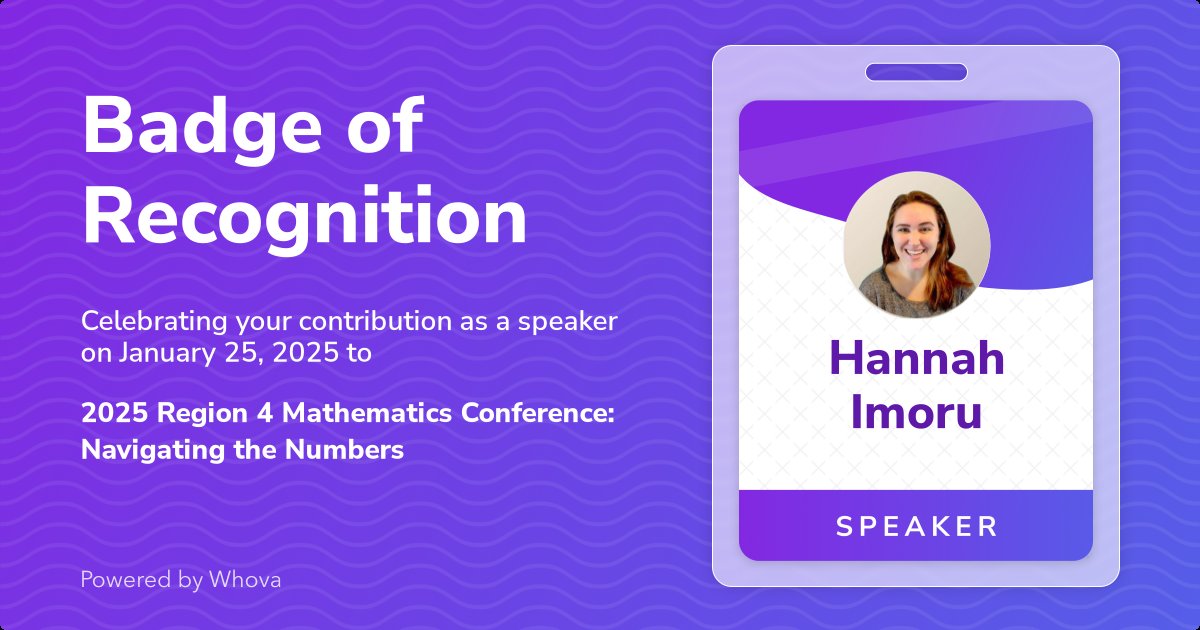 HannahKiddom's tweet image. Thrilled to share that I just spoke at 2025 Region 4 Mathematics Conference: Navigating the Numbers! Big thanks to the organizers and everyone who joined the session.🌟 Your presence made it special!

#R4Math #R4MathConf - via #Whova event app
