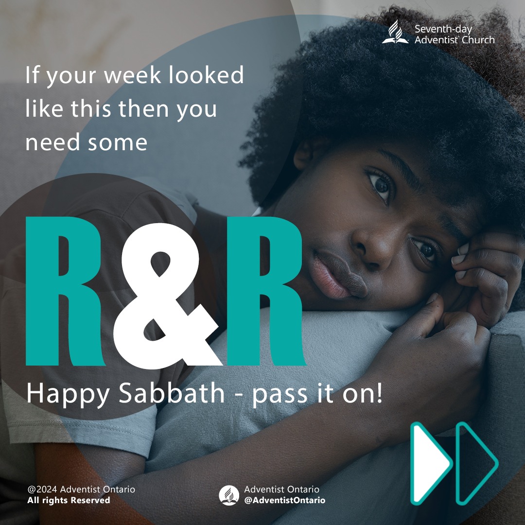 If you had a tough week, you need a Sabbath rest. #adventistontario #adventistchurch #adventistyouthontario #happysabbath #StayConnected #ChurchLife #CommunityLove #FaithFamily #GoodNews #JoinUs