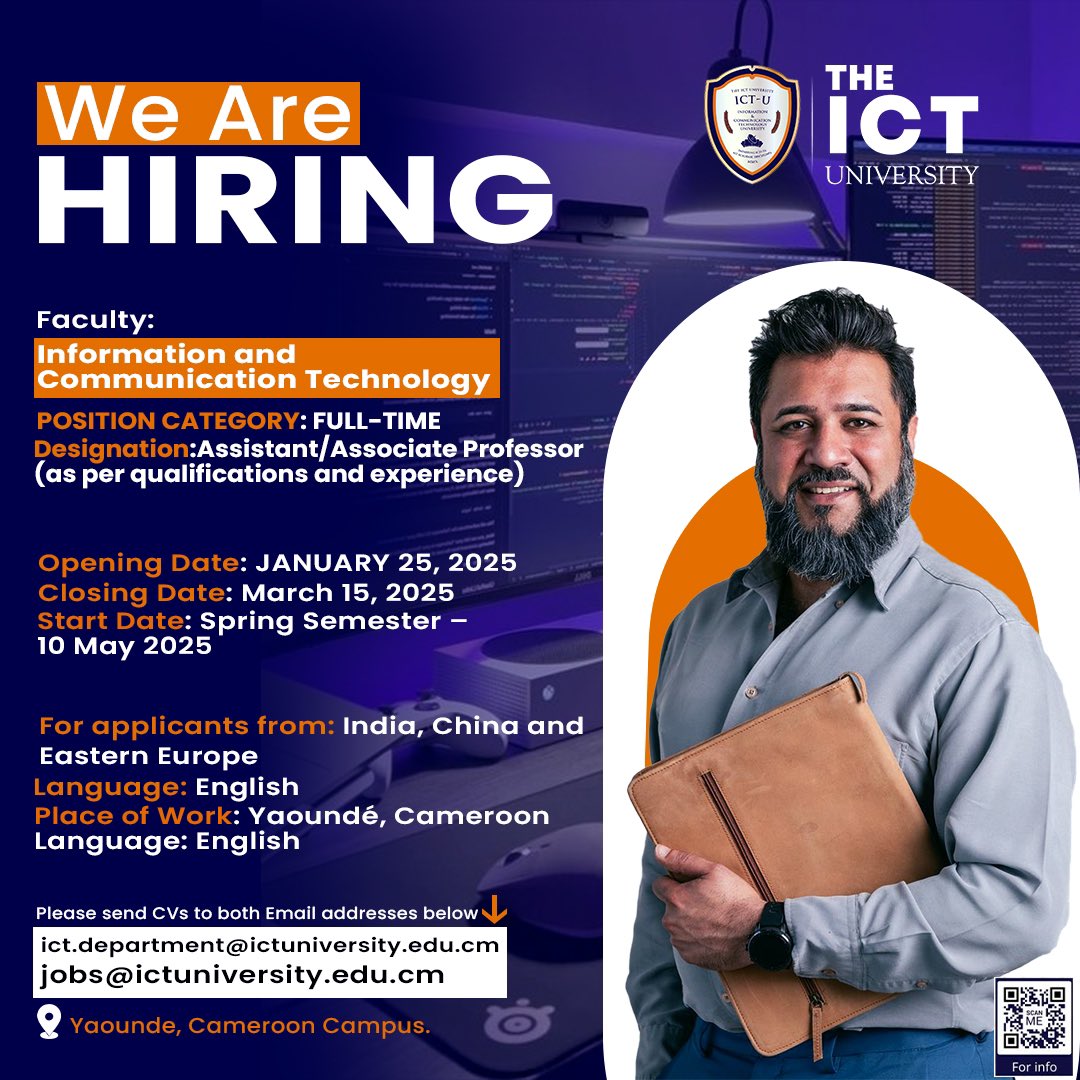 The ICT University (@ictuniversityus) on Twitter photo Promoting Diversity: Prestigious Private University in Cameroon (Central Africa) is Hiring Qualified Computer Science / Information Technology Faculty from Asia.
To apply, please send CVs to jobs@ictuniversity.edu.cm, ict.department@ictuniversity.edu.cm by March 15, 2025.
Join Promoting Diversity: Prestigious Private University in Cameroon (Central Africa) is Hiring Qualified Computer Science / Information Technology Faculty from Asia.
To apply, please send CVs to jobs@ictuniversity.edu.cm, ict.department@ictuniversity.edu.cm by March 15, 2025.
Join