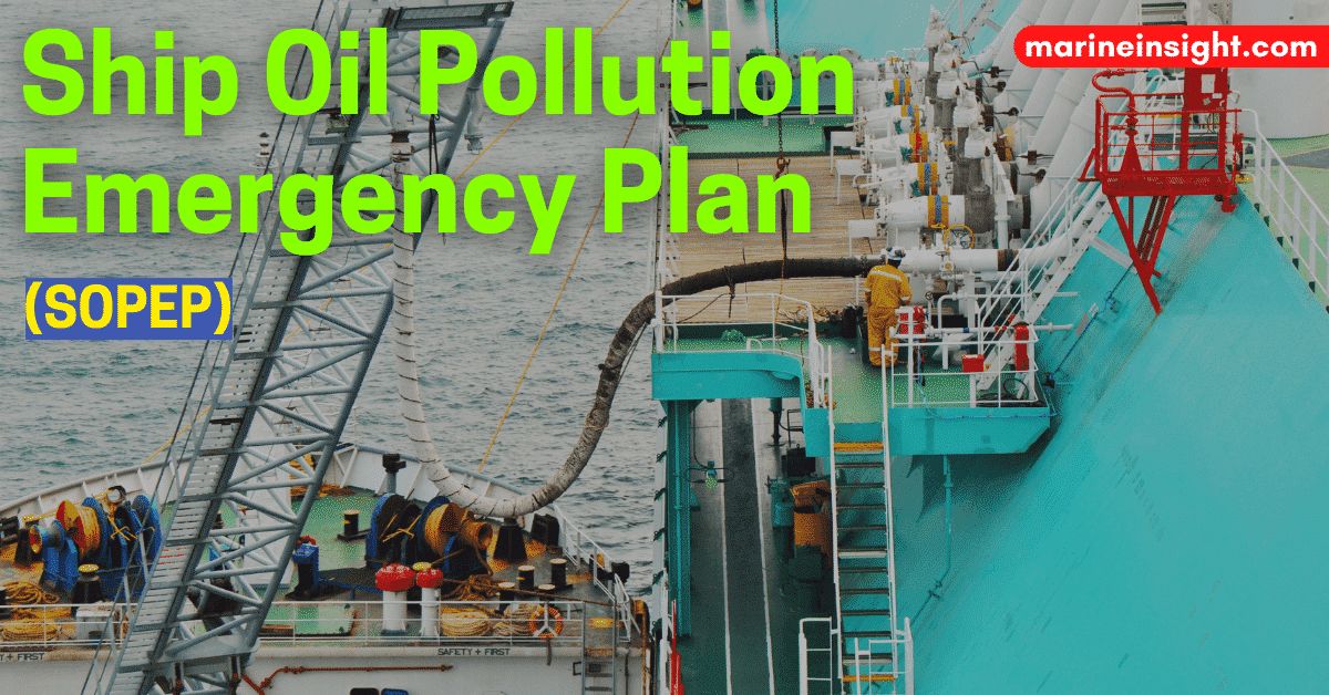 MarineInsight's tweet photo. What is the Ship Oil Pollution Emergency Plan (SOPEP)?
Check out this article 👉 https://t.co/synz5ueLp4
#SOPEP #OilSpill #OilPollution #shipping #shippingindustry #maritimeindustry #maritime #maritimesafety #MarineInsight #Merchantnavy #Merchantmarine #MerchantnavyShips https://t.co/ZBPloG64Aw