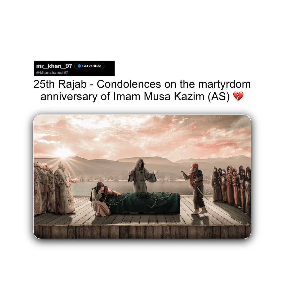khanshamsi97's tweet photo. 25th Rajab - Condolences on the martyrdom anniversary of Imam Musa Kazim (AS) 💔#mrkhantweets https://t.co/ctJIiYbRKo