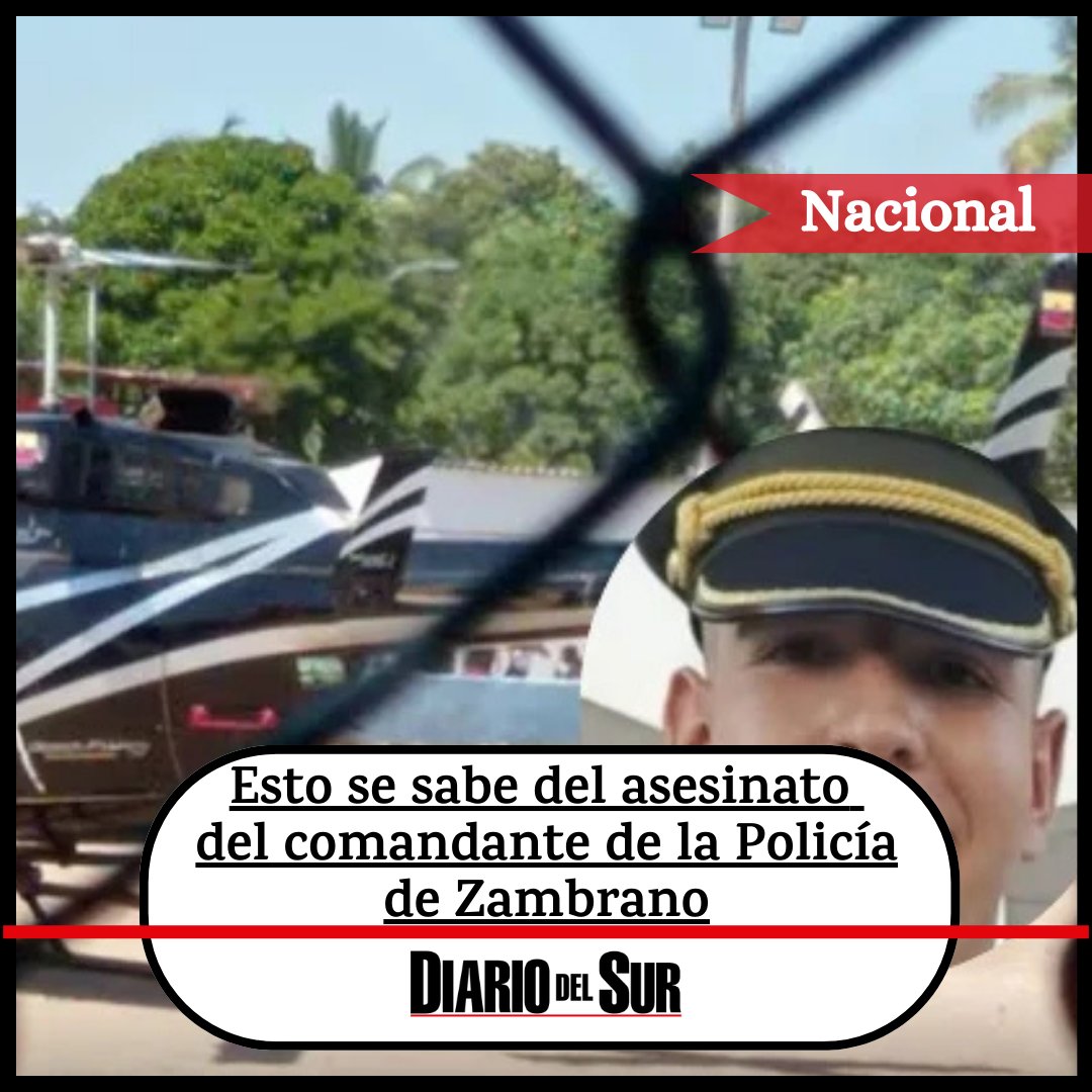 #Bolívar 🚨Tragedia en #Zambrano: El comandante de la Policía, teniente #NicolásReyesValencia, fue asesinado mientras cumplía con su deber. Apenas tenía 21 años y una semana en el cargo. #Justicia #Policia #Nariño #Pasto   
Info👉diariodelsur.com.co/esto-se-sabe-d…