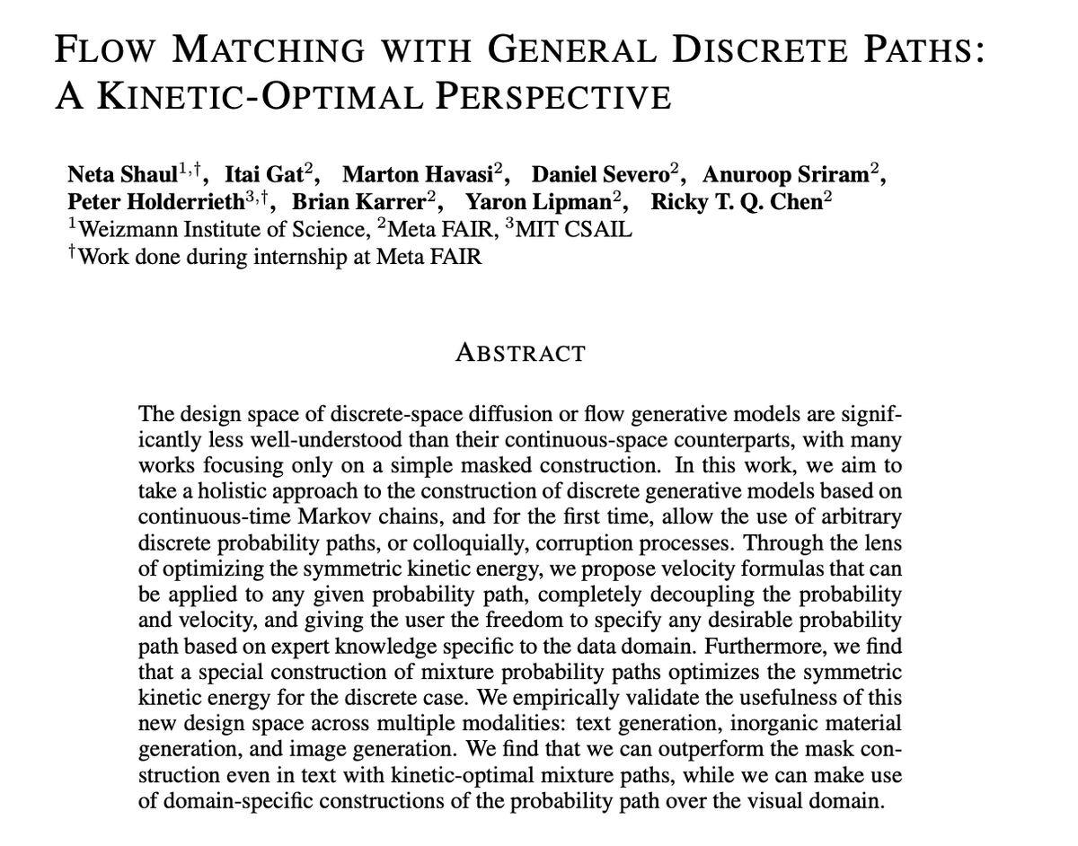 On monday in our reading group we discuss "Flow Matching with General Discrete Paths: A Kinetic-Optimal Perspective" arxiv.org/abs/2412.03487
With Neta Shaul. 

Join on zoom on Monday at 9am PT / 12pm ET / 6pm CET: portal.valencelabs.com/logg
