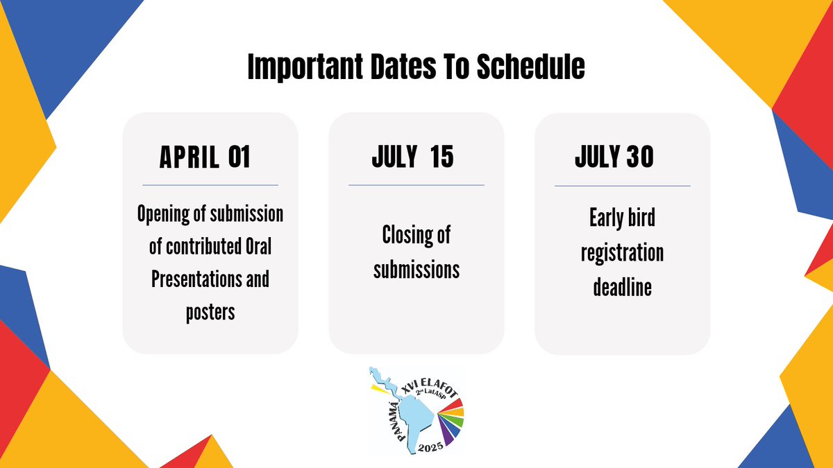 elafotpanama's tweet photo. ¡No olvides estas fechas importantes para ELAFOT / 2nd LatASP Meeting 2025!

#ELAFOT2025 #ELAFOT2ndLatASP2025 #fotoquímica #fotobiología #fotoquimica #fotobiologia #ciencia #fechasClaves https://t.co/Ka7UWj3tcd