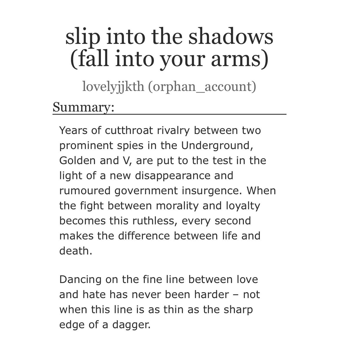 tkookficrecs's tweet photo. slip into the shadows (fall into your arms) by lovelyjjkth 

• 56’920 words | mature 
• spies taekook 
• enemies to friends to lovers 
• a lot of banter (it’s been a while since I laughed so much) and a looot of fluff 
• little to no angst ! 

https://t.co/2IehQGoHHJ https://t.co/qdMoxdHXi1