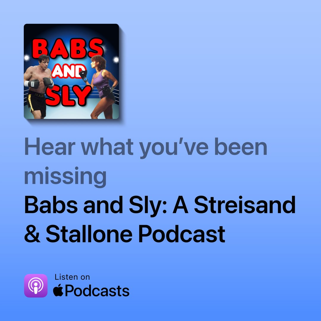 BabsAndSly's tweet photo. A fun, fresh look into the films, careers, and cultural &amp; personal impact of these cinematic titans. #BabsAndSly #BarbraStreisand #SylvesterStallone @BarbraStreisand @TheSlyStallone #movies #actors #film #cinema #podcasts Avail. on your favorite listening platforms, including…. https://t.co/kv0g75IPGa