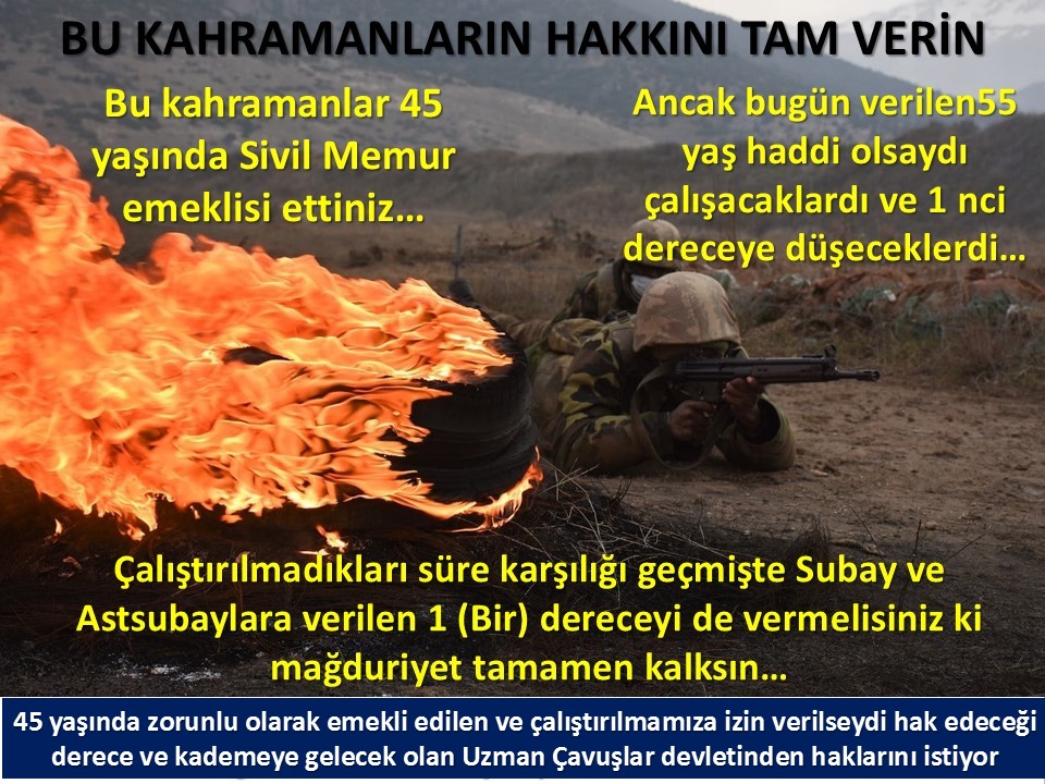 #BedeldeUzmanÇavuşVar
#UzmanÇavuş
#BirDereceHak
<a href="/RTErdogan/">Recep Tayyip Erdoğan</a>
<a href="/tcsavunma/">T.C. Millî Savunma Bakanlığı</a>
<a href="/hulusiakarmedya/">Hulusi AKAR</a>
<a href="/Akparti/">AK Parti</a>
<a href="/nacibostanci/">M. Naci Bostancı</a>
<a href="/akbasogluemin/">Av. M.Emin AKBAŞOĞLU 🇹🇷</a>
<a href="/AliYerlikaya/">Ali Yerlikaya</a>
<a href="/UlviYonter/">Dr.İzzet Ulvi YÖNTER</a>
<a href="/dbdevletbahceli/">Devlet Bahçeli</a>
<a href="/mustafaelitas/">Mustafa Elitaş</a>
<a href="/UlviYonter/">Dr.İzzet Ulvi YÖNTER</a>
<a href="/erkanakcay45/">Erkan Akçay</a>
<a href="/dijital/">Dijital</a>
<a href="/alitilkici38/">Ali Tilkici 🇹🇷</a>