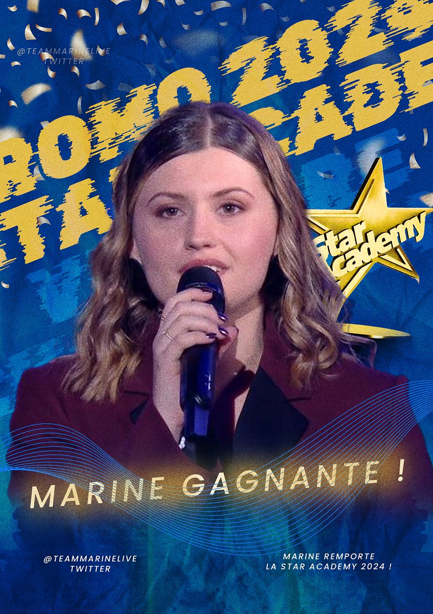 TeamMarineLive's tweet photo. MARINE REMPORTE LA STAR ACADEMY 2024 !

#StarAcademy https://t.co/ekvDEj6g2U