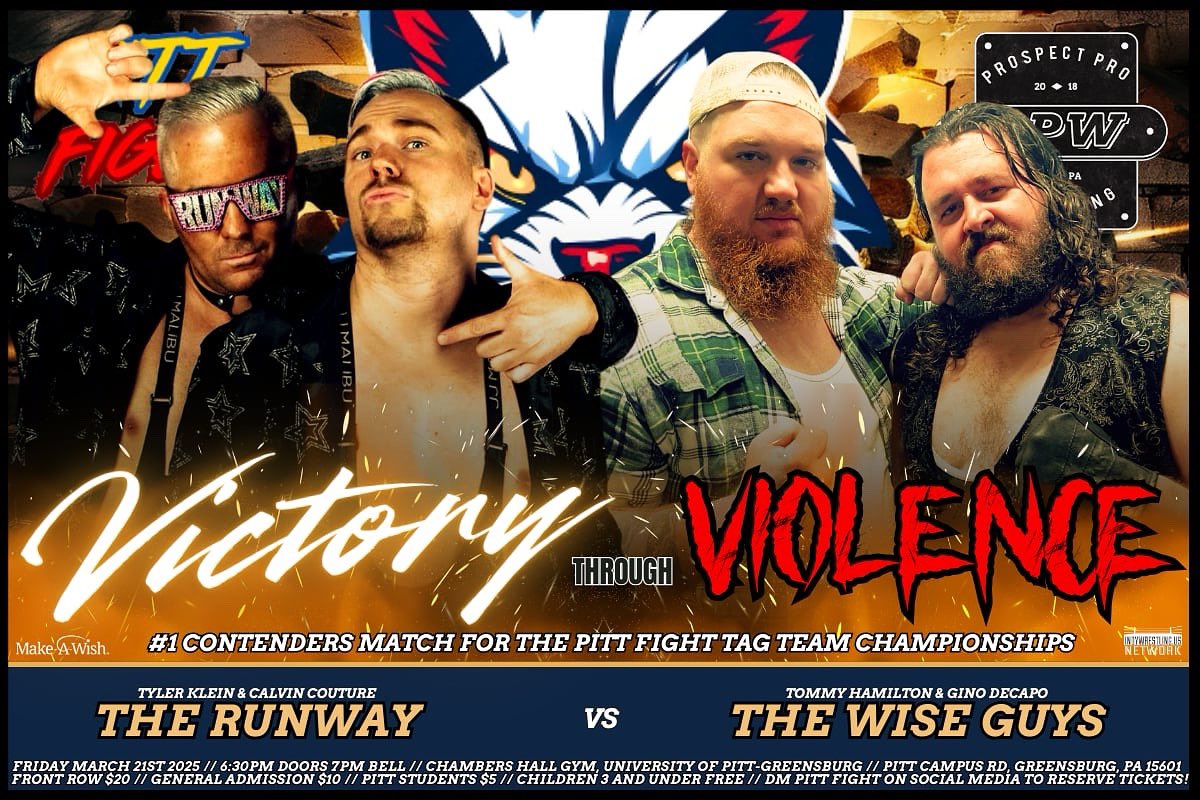 BANGER MATCH ANNOUNCEMENT‼️

The Runway (Calvin Couture &amp; Tyler Klein) face The Wise Guys (Gino DeCapo &amp; Tommy Hamilton) in a high-stakes match! The winners earn a shot at the tag team titles at Pitt Fight 2026!