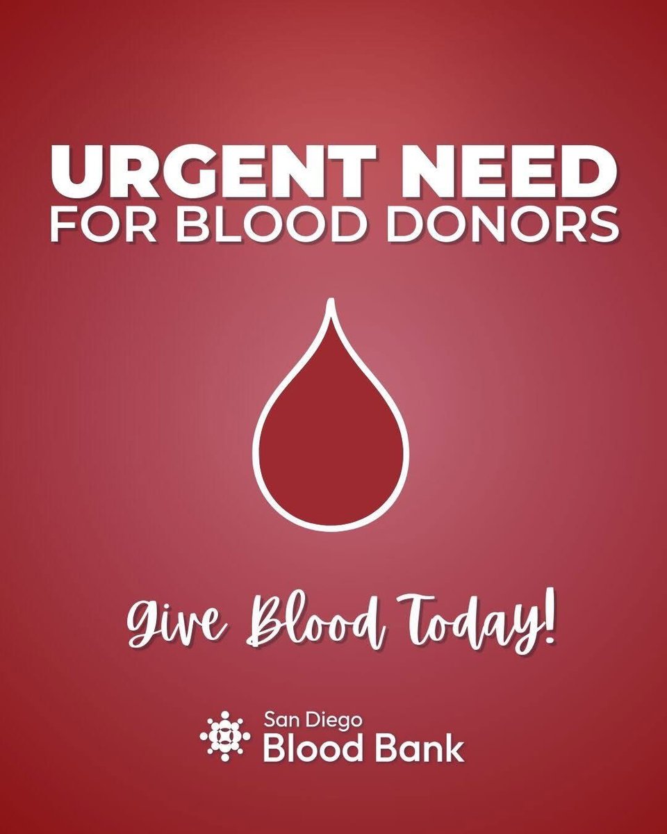 🩸All Blood Types Urgently Needed.🫶Give Blood Today! 💪 sandiegobloodbank.org/donate ❤️ (619)400-8251