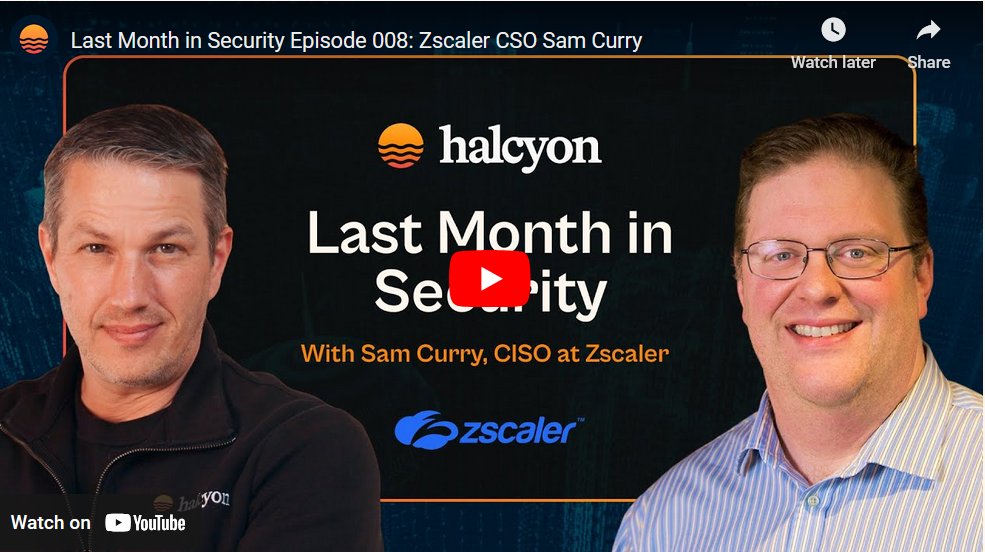 Last Month in Security Episode 008: Zscaler CISO Sam Curry on Supply Chains and National Security

In this edition of the <a href="/HalcyonAi/">HalcyonAI</a> video/podcast series Last Month in Security, we are joined by <a href="/samjcurry/">Sam Curry</a>, Global VP and CISO at <a href="/zscaler/">Zscaler</a>...

halcyon.ai/blog/last-mont…