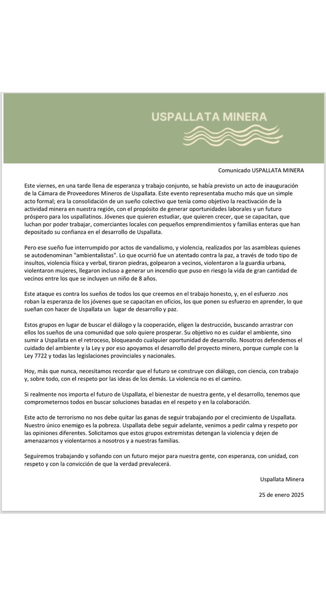 “La violencia nunca es la solución. Apostemos al diálogo y al entendimiento para construir juntos un futuro mejor. 
La minería puede ser una fuente de prosperidad para todos los habitantes de Uspallata.”