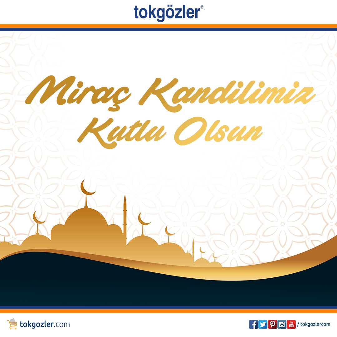 Miraç Kandilimiz Kutlu Olsun
► tokgozler.com
#tokgozlercom #Miraç #Kandil #MiraçKandilimizKutluOlsun