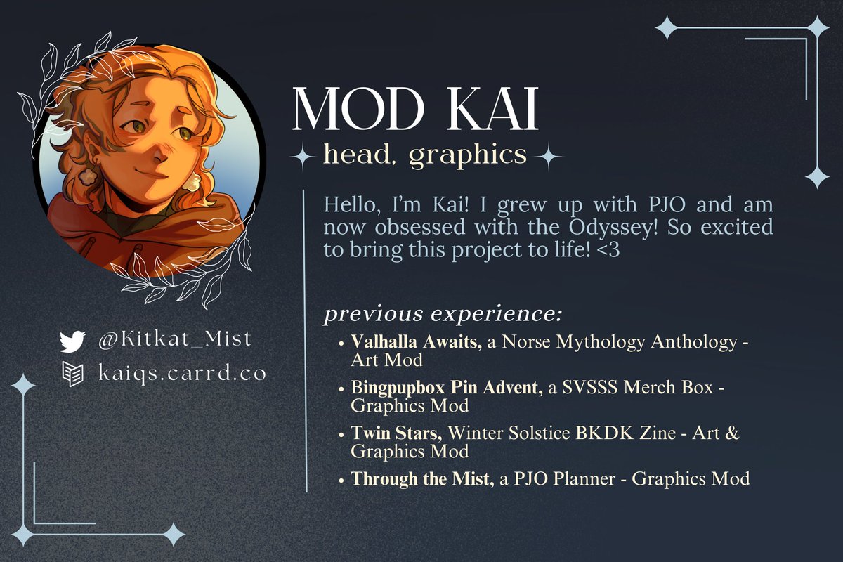 ✦ Behold, one of the greats of the Pantheon! ✦

Bursting with thoughts that conceived this project is the gracious and wise 𝐇𝐞𝐚𝐝 &amp; 𝐆𝐫𝐚𝐩𝐡𝐢𝐜𝐬 𝐌𝐨𝐝 𝐊𝐚𝐢!

✦ <a href="/Kitkat_Mist/">Kai 🌸</a>
✦ kaiqs.carrd.co/#
