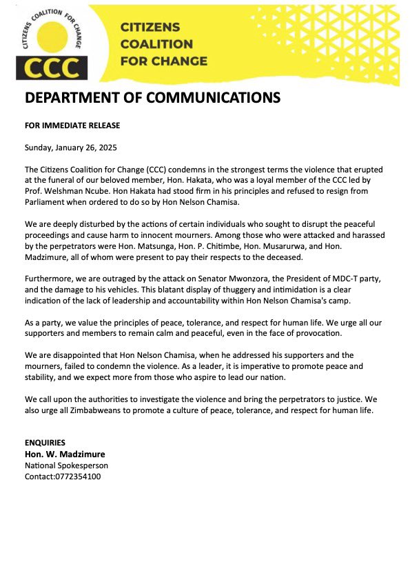 ccc_zimbabwe's tweet photo. FOR IMMEDIATE RELEASE

Sunday, January 26, 2025

The Citizens Coalition for Change (CCC) condemns in the strongest terms the violence that erupted at the funeral of our beloved member, Hon. Hakata, who was a loyal member of the CCC led by Prof. Welshman Ncube @Welshman_Ncube https://t.co/nKSVyScqi1