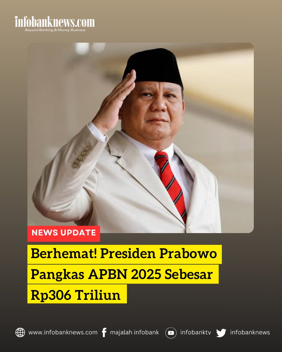 infobanknews's tweet image. Presiden Prabowo Subianto telah mengeluarkan Instruksi Presiden (Inpres) Nomor 1 Tahun 2025 yang mengatur tentang upaya efisiensi dalam belanja negara untuk pelaksanaan APBN dan APBD Tahun Anggaran 2025.

#presiden #prabowo #apbd #apbn #inpres #anggaran
