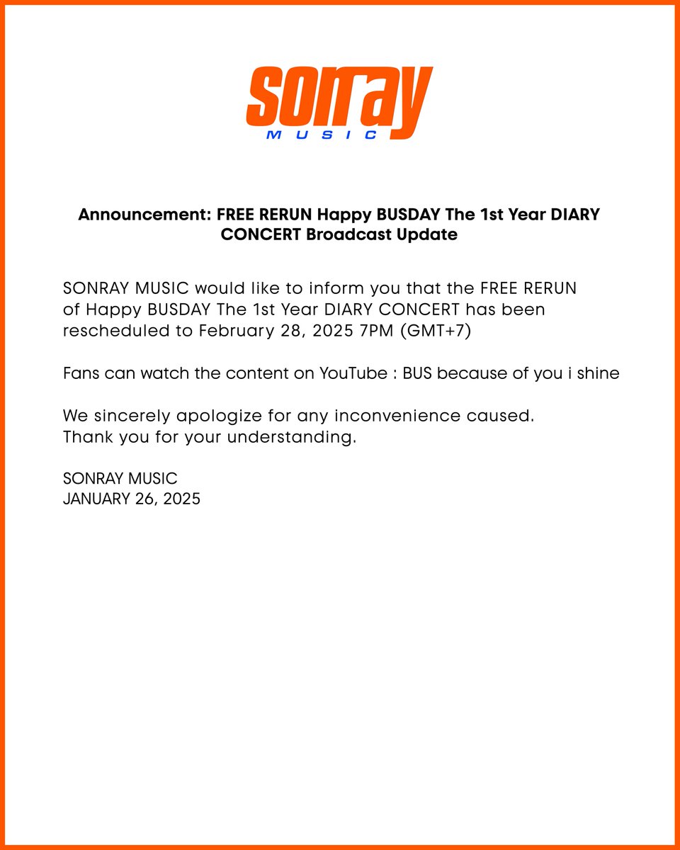 sonraymusic's tweet photo. ประกาศเกี่ยวกับการออกอากาศคอนเทนต์ FREE RERUN
Happy BUSDAY The 1st Year DIARY CONCERT

_

Announcement: FREE RERUN Happy BUSDAY The 1st Year DIARY CONCERT Broadcast Update

#HappyBUSDAY
#BUSbecauseofyouishine
#SONRAYMUSIC https://t.co/ZphXXTI6EV