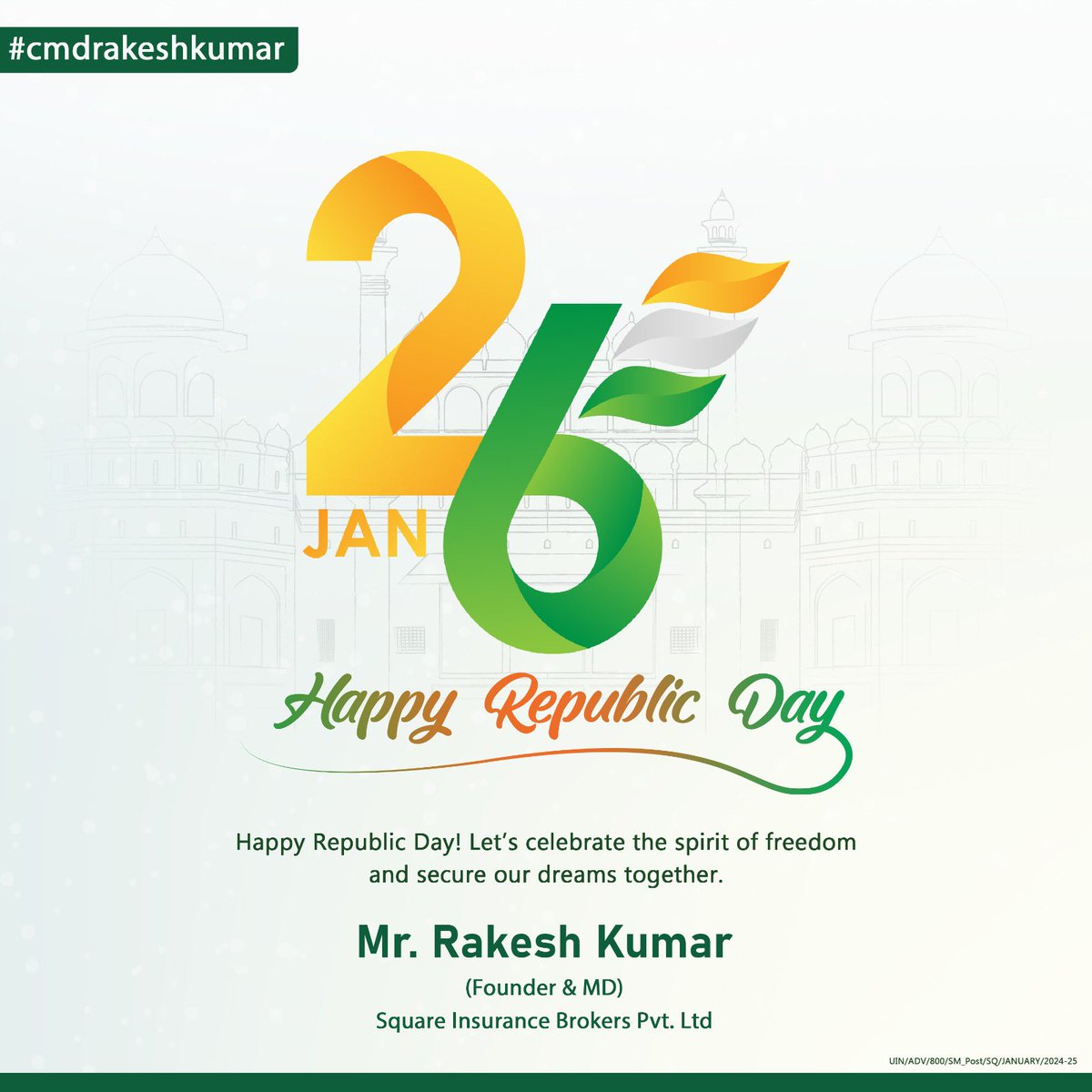 its_rakeshkumar's tweet photo. Republic Day reminds us of the power of unity and the importance of progress. Let’s embrace these values as we strive to contribute to our nation’s success. Wishing you a Happy Republic Day! 🇮🇳 #JaiHind 

#squareinsurance #HappyRepublicDay #26january #26january2025 #republicday https://t.co/BcoKSqQsWZ