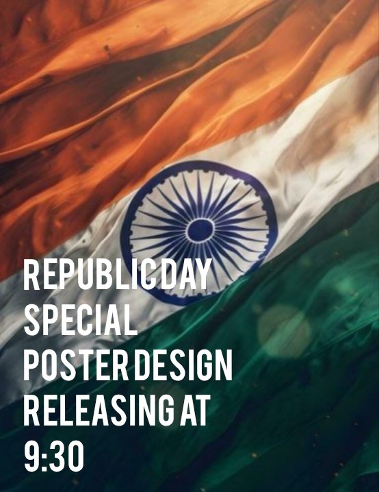blaze_editz01's tweet image. 🇮🇳 Happy Republic day to all republic day special poster design releasing at 9:30am #RepublicDay2025 #PrideOfIndia