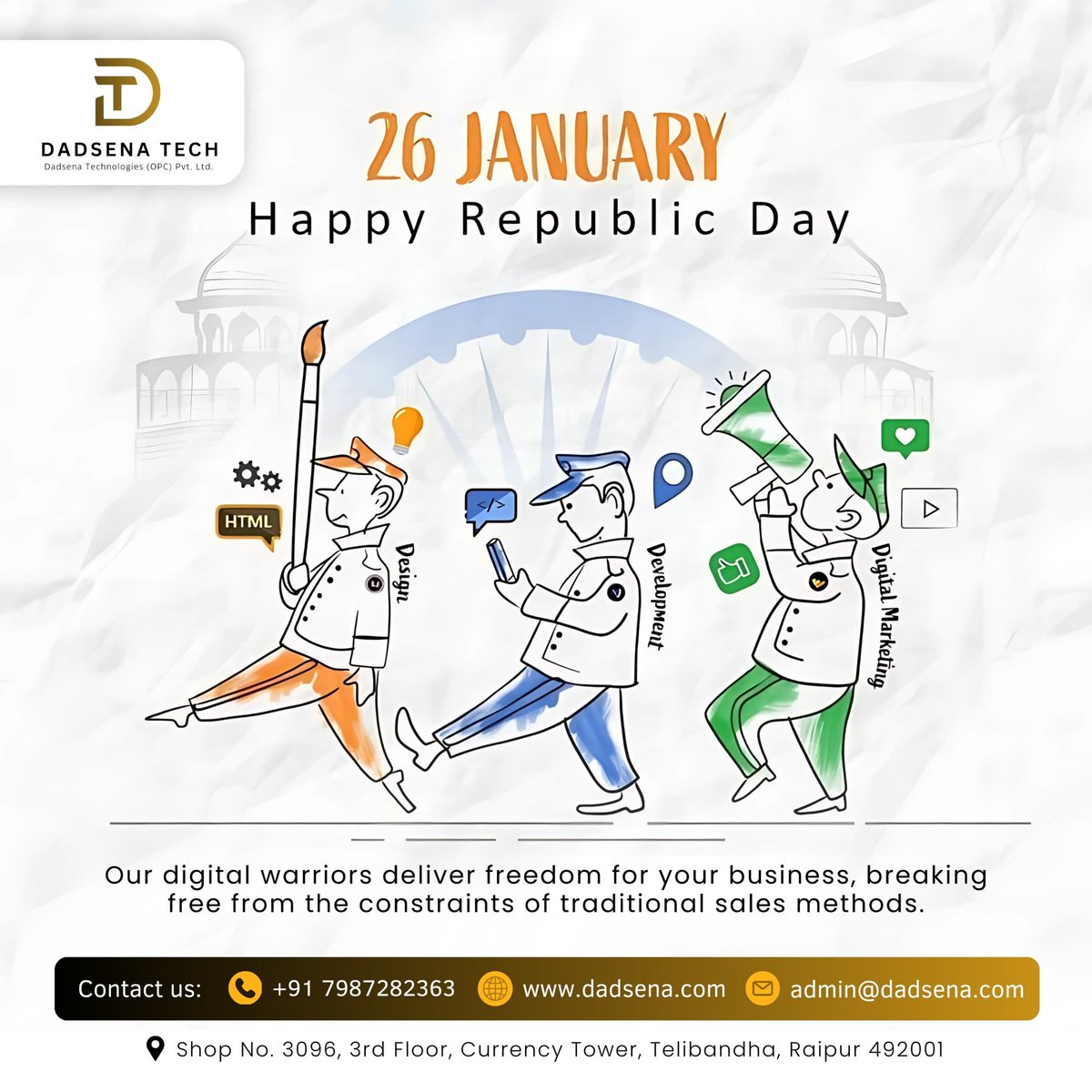 dadsenatech's tweet photo. Happy Republic Day! 🇮🇳

Celebrating the spirit of freedom with our digital warriors—empowering businesses through design, development, and marketing.

🌐 https://t.co/dqWysRLPoB
📍 Raipur, Currency Tower

#RepublicDay #DadsenaTechnologies #DigitalFreedom #raipur https://t.co/t7yc7hWLZT