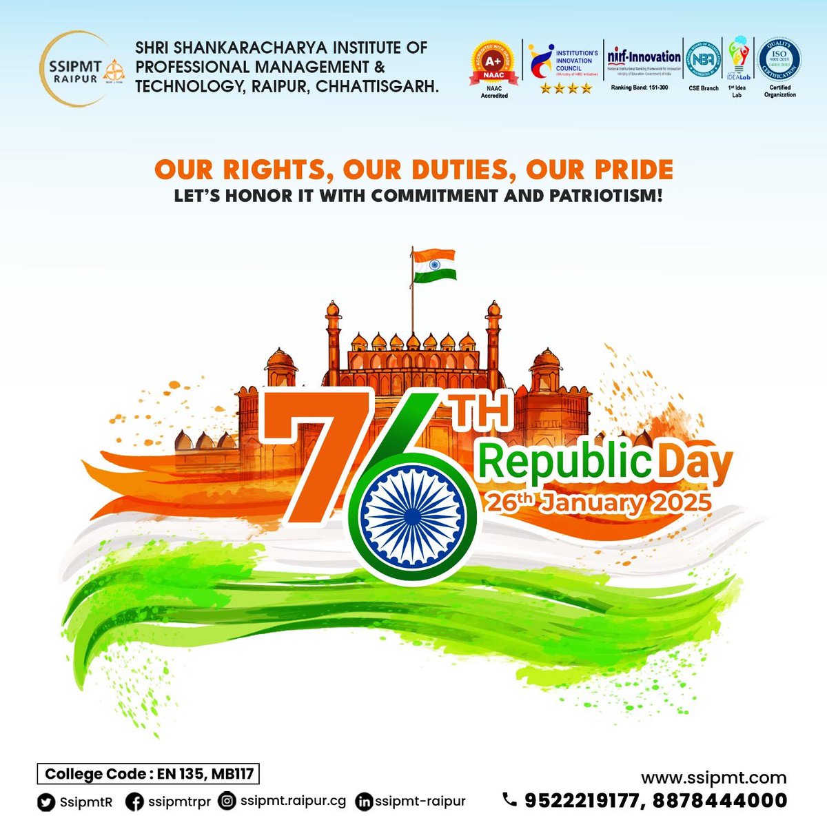 Today, we salute the values of justice, liberty, equality, and fraternity! 
Let’s honor our rights and duties with pride. Happy Republic Day!

#HappyRepublicDay #RepublicDayIndia #IndianPride #JaiHind #VandeMataram #FreedomAndUnity #ProudIndian #OurNationOurPride #SSIPMT #Raipur