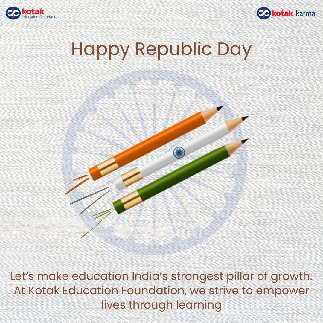 KotakEducation's tweet photo. This Republic Day, let’s celebrate the strength of our Constitution and the vision of a brighter India��where every child has the opportunity to learn, grow, and shine. Together, we can transform lives and shape a better future for our nation.

#RepublicDay2025 #EducationForAll https://t.co/nSH7uSLl58