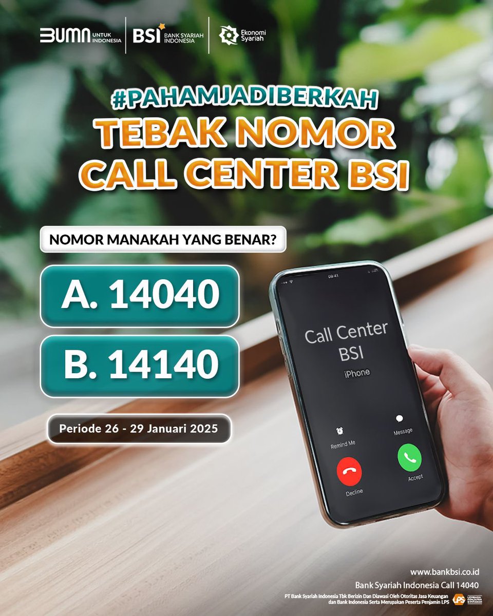bankbsi_id's tweet photo. Assalamu’alaikum, Sahabat Syariah!

Sahabat, tahu gak mana nomor call center BSI yang benar? Tulis jawabanmu di kolom komentar dan akan ada saldo e-wallet senilai 300K untuk masing-masing pemenang kuis #PahamJadiBerkah.

Jangan lupa untuk ikuti persyaratannya:
1. WAJIB follow @bankbsi_id
2. WAJIB like dan share postingan ini
3. Tulis jawaban kamu di kolom komentar, sertakan hashtag #PahamJadiBerkah
4. Mention 3 teman kamu buat ikutan & follow @bankbsi_id
5. 3 pemenang akan dipilih jika memenuhi syarat di atas.

Periode: 26 - 29 Januari 2025

#BankSyariahIndonesia #BeyondShariaBanking