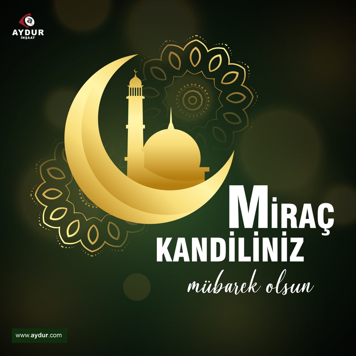 AydurInsaat's tweet photo. Bu gece hayırlı bir gece, yüreklerimiz ibadetle çarpsın, gönüllerimiz bir olsun. Miraç kandiliniz mübarek olsun! https://t.co/j3pHjCwGO9