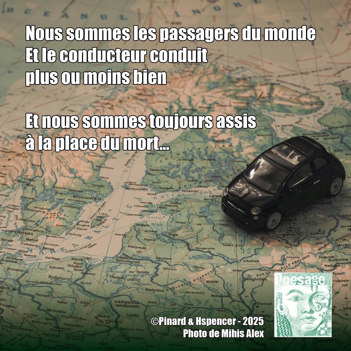 poesage_27's tweet photo. Nous sommes les passagers du monde 
Et le conducteur conduit plus ou moins bien 

Et nous sommes toujours assis à la place du mort…

©Pinard &amp; Hspencer - 2025
Photo de Mihis Alex

#chemin #parcour #vie #monde #passager #temps #temporaire #ephemere #accident #conduire #conducteur https://t.co/3jXRB5iMti